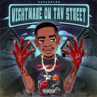 Nightmare On TaV Street (EP) by OhYeahTav