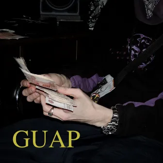 Guap by АНДЕВИД