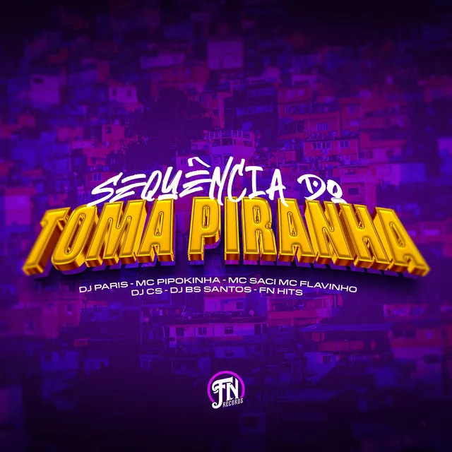 Sequência do Toma Piranha