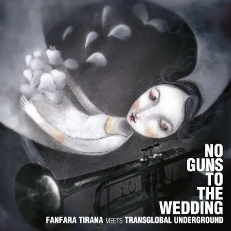 No Guns to the Wedding by Fanfara Tirana