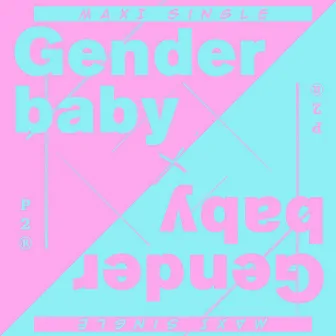 Gender Baby by Planningtorock