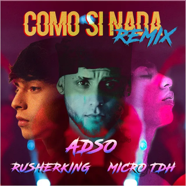 Como Si Nada - Remix