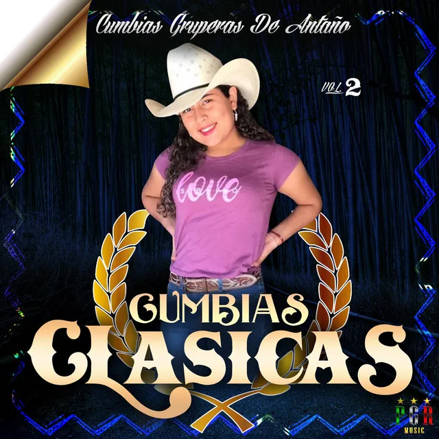 Cumbias Gruperas De Antaño Vol. 2