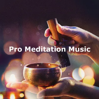 Pro Meditation Music by Japan Meditation Music