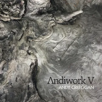 Andiwork V by Andy Creeggan