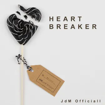 Heart Breaker by JdM Officiall