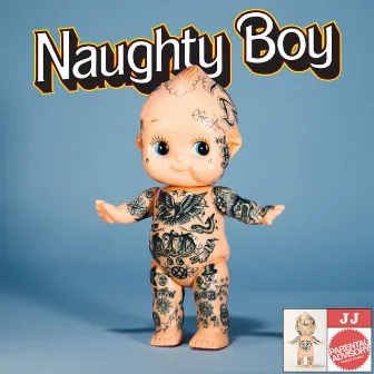 Naughty Boy by JJ