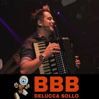 BBB by Delucca