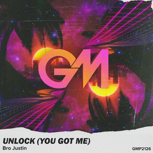 Unlock (You Got Me)