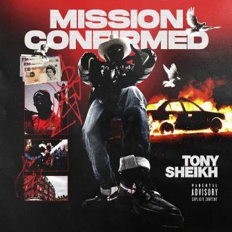 Mission Confirmed by Tony Sheikh