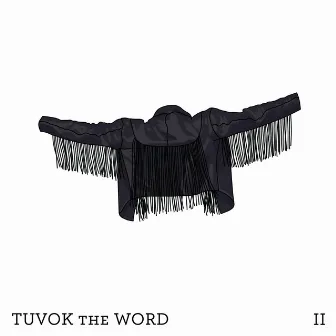 Tuvok the Second by Tuvok the Word