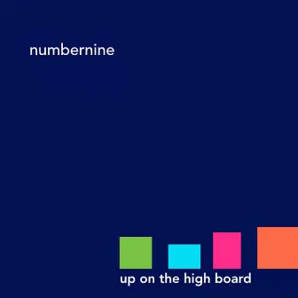 Up on the High Board by Number Nine