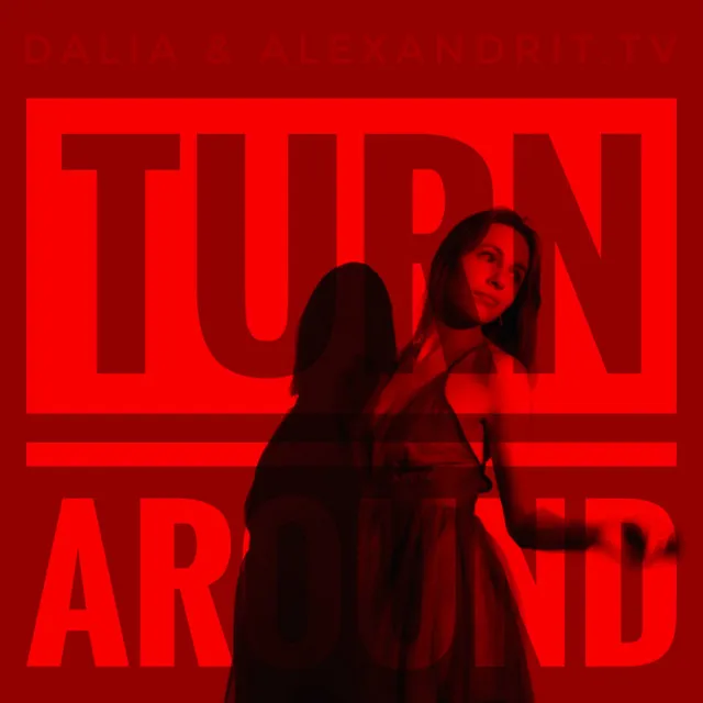 Turn Around (Draft Version)