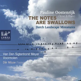 The Notes Are Swallows by Pauline Oostenrijk