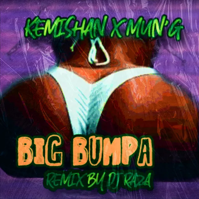 Kemishan feat Mun'g Big Bumpa (Remix by Dj Raza)