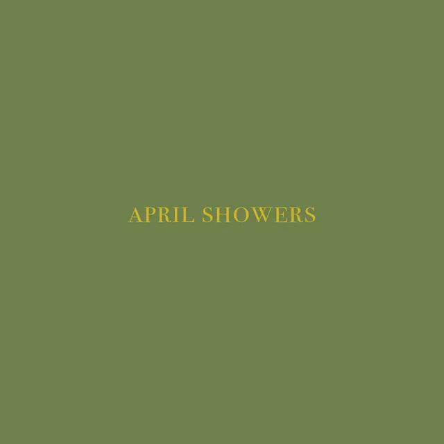 April Showers (feat. Natey G)