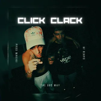 Click Clack by Prod Makiki