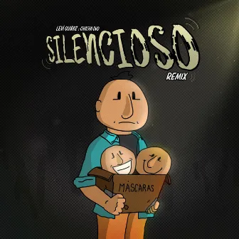 Silencioso (Remix) by Chacho DvD