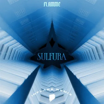 Sulfura (Remix) by Flamme