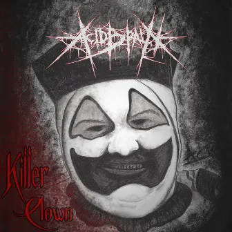 Killer Clown by Acidbrain