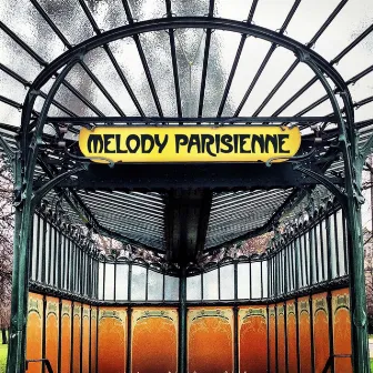 Melody Parisienne by Alessandro Rizzo