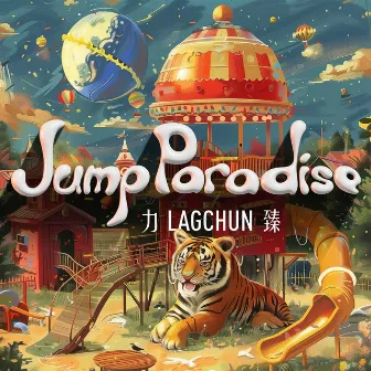 Jump Paradise by 力臻 Lagchun