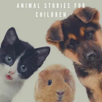 Animal Stories for Children by Nicki White