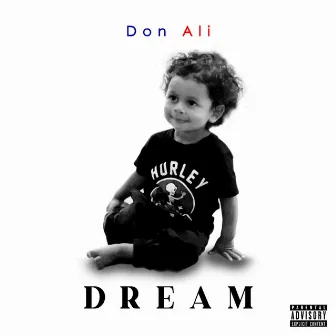 Dream by Don Ali