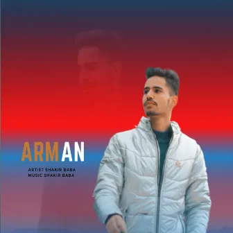 Arman by Shakir Baba