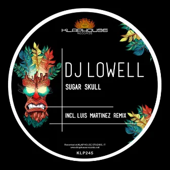 Sugar Skull by Dj Lowell