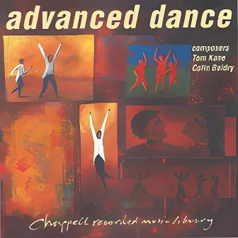 Advanced Dance by Colin Nicholas Baldry