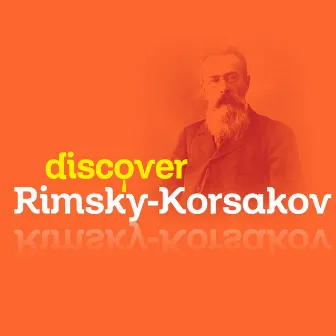 Discover Rimsky-Korsakov by Orchestra of Radio Luxemburg