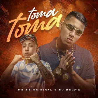 Toma Toma by MC DC Original