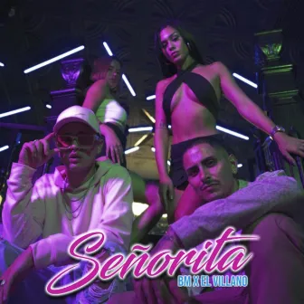 Señorita by El Villano