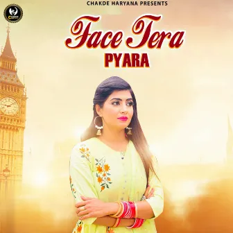 Face Tera Pyara by Rakesh Chauhan