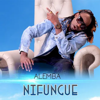 Nifungue by Alemba