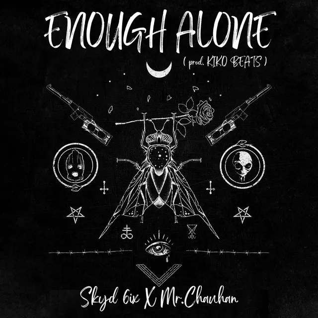 ENOUGH ALONE