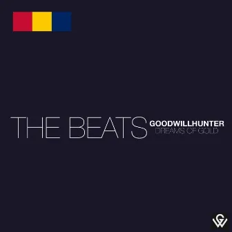 Dreams of Gold: The Beats by GoodWillHunter