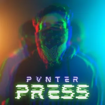 Press by PVNTER