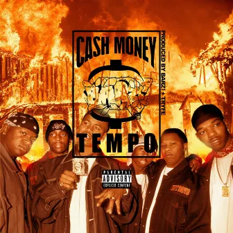 Cash Money Tempo by BARZ!