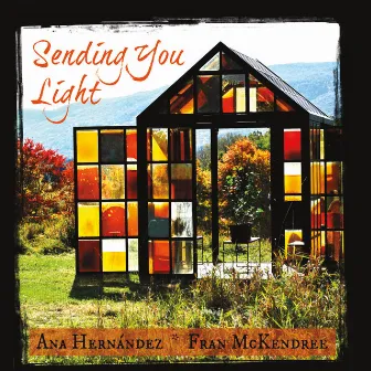 Sending You Light by Ana Hernandez