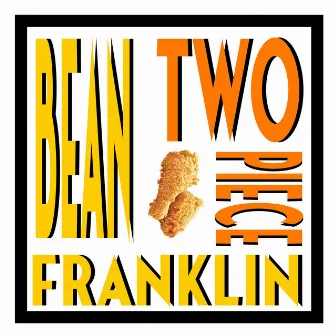 TWO PIECE by bean franklin