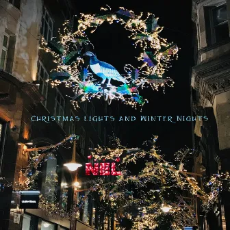 Christmas Lights and Winter Nights by Nel