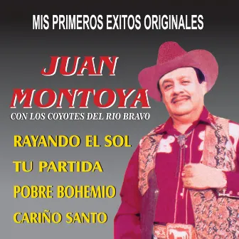 Mis Primeros Éxitos by Los Coyotes del Rio Bravo