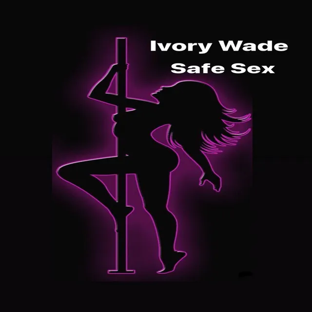 Safe Sex