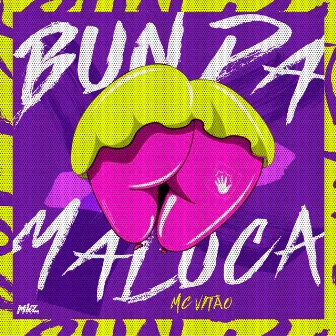 Bunda Maluca by Mc Vitão