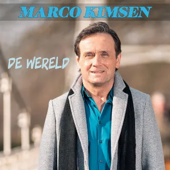 De Wereld by Marco Kimsen