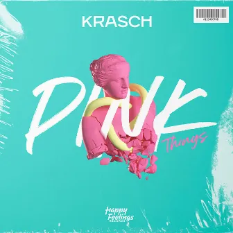 Pink Things by Krasch