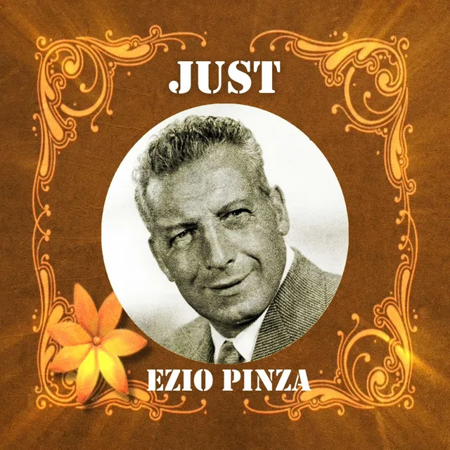 Just Ezio Pinza