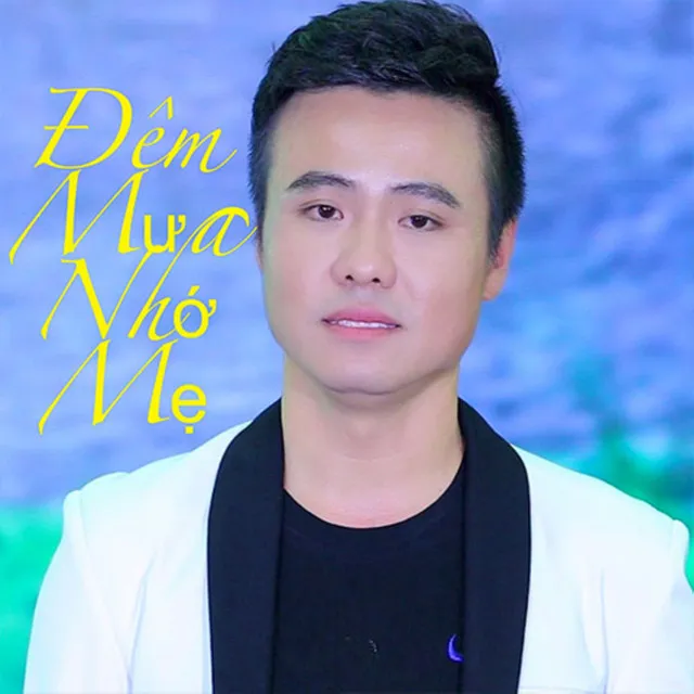 Đêm Mưa Nhớ Mẹ